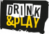 Drink&Play